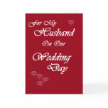 Husband on Our Wedding Day Card