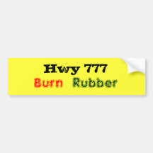 Hwy 777 Burn Rubber Bumper Stickers