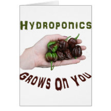 Hydroponics Grows On You Chocolate Habanero Card