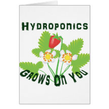 Hydroponics Grows On You Strawberries Greeting Cards