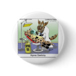 Hyena Dentistry Gifts Tees Mugs Cards Etc Button