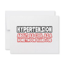 Hypertension...Not Cool