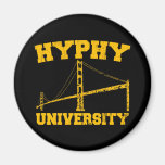 Hyphy University yay area Magnets