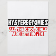 Hysterectomies...Cool Girls Flyer Design