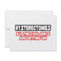 Hysterectomies...Cool Girls