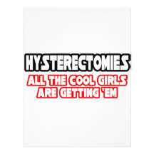 Hysterectomies...Cool Girls Personalized Letterhead