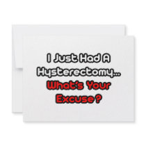 Hysterectomy...What's Your Excuse?
