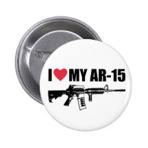 I <3 My AR-15 Pinback Buttons
