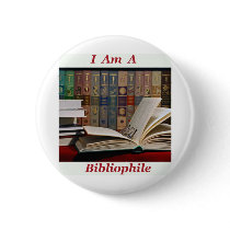 I am a Bibliophile Pinback Button