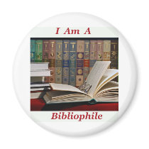 I am a Bibliophile Fridge Magnet