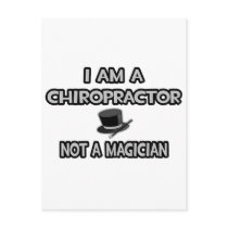 I Am A Chiropractor ... Not A Magician