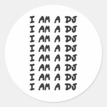 I AM A DJ STICKERS