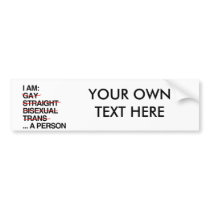 I AM A PERSON BUMPER STICKERS