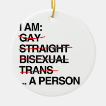 I AM A PERSON CHRISTMAS ORNAMENT