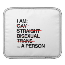 I AM A PERSON SLEEVES FOR iPads