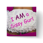 I AM a Sissy Gurl