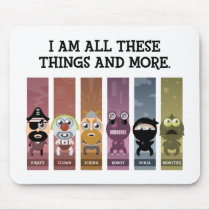 I Am All These Things and More