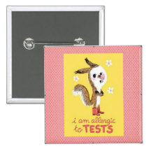 I am allergic to tests pin