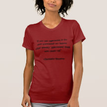 "I am an agnostic; I do not pretend to know wha... T Shirts