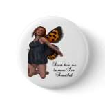 I am Beautiful Button
