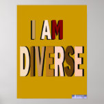 I Am Diverse Poster posters