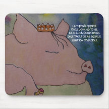 I AM FOND OF PIGS. WINSTON CHURCHILL - MOUSEPAD
