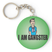 I Am Gangster Key Chains