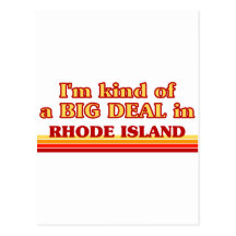 I am kind of a BIG DEAL on Rhode Island Postcard