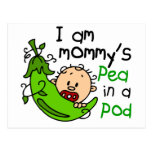 I Am Mommy's Pea In A Pod Postcard