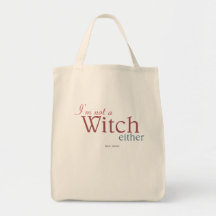 I am not a Witch2 tote bag