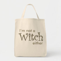 I am not a Witch tote bag