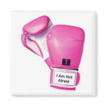 I Am Not Afraid Gloves Magnet