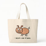 I am not Bacon Animal Activist bags
