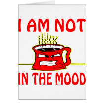 I Am Not In The Mood Angry Coffee Cup