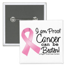 I am Proof Breast Cancer Can Be Beaten Pins