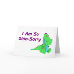 I Am So Dino Sorry Dinosaur Cards