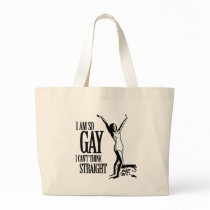 I Am So Gay I Can't Think Straight Canvas Bags