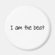 I am the best fridge magnets