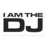 I Am The DJ Rectangle Stickers