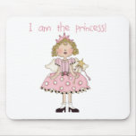 I am the Princess Mouse Pads