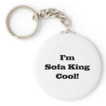 I'm sofa king cool