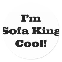 I'm sofa king cool