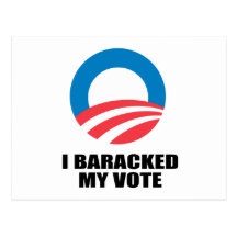I BARACKED MY VOTE POSTCARDS