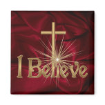 I Believe Christian Cross Magnet