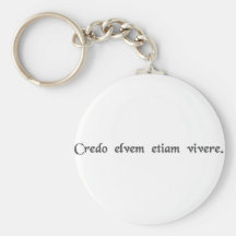 I believe Elvis lives. Key Chains