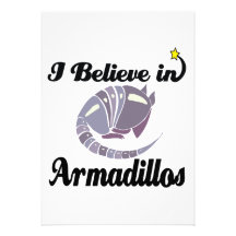 i believe in armadillos invitations