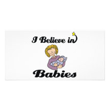 i believe in babies photo card template