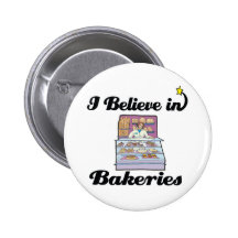 i believe in bakeries pins
