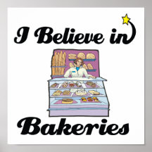 i believe in bakeries print
