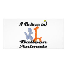 i believe in balloon animals photo cards